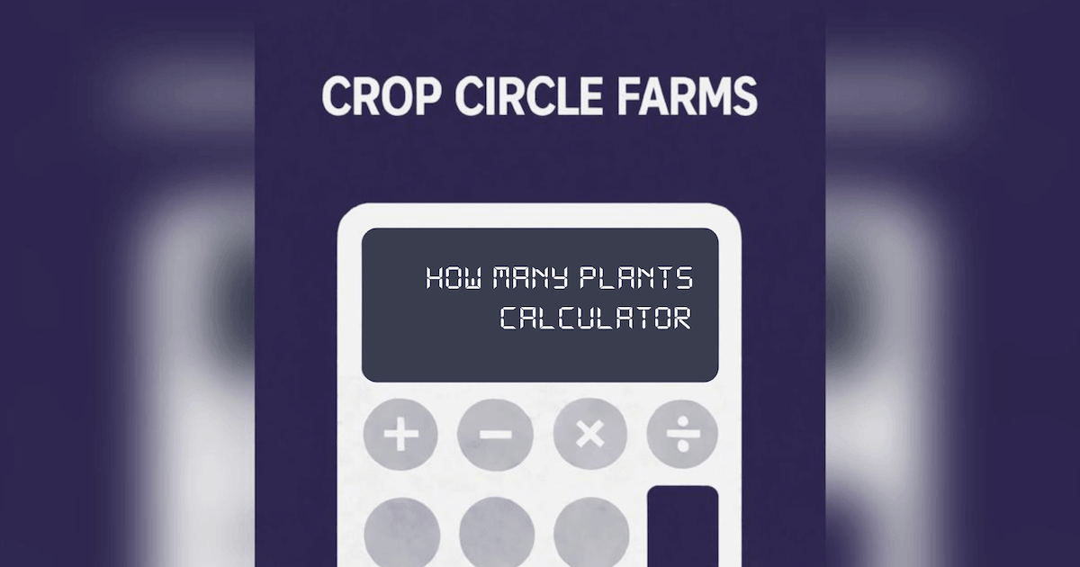 how many plants do i need calculator